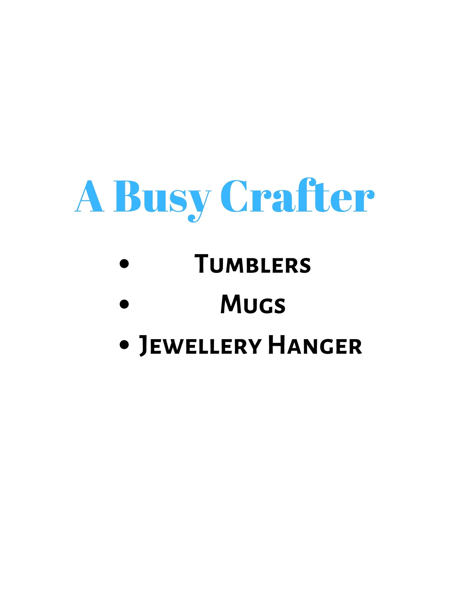A Busy Crafter